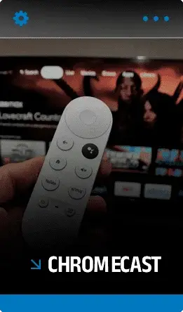 CHROMECAST